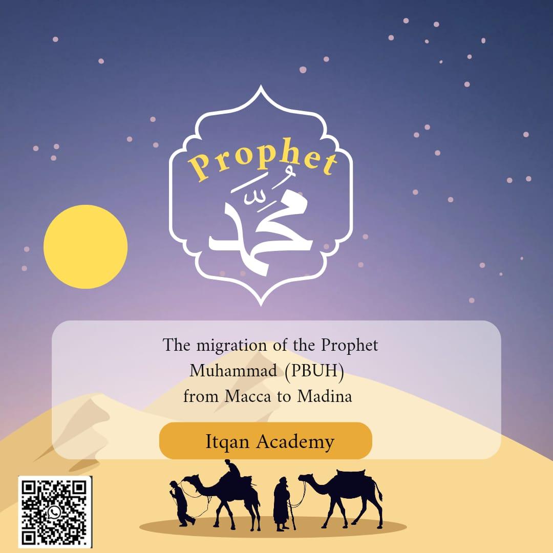 The Hijra (migration) of the Prophet Muhammed (PBUH).